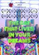 Vibrant, glitch-art movie poster for “The Cat That Lives in Your Dreams.” A woman, tinted magenta and shown from behind, stands in the center facing a city skyline surrounded by neon, rainbow-colored barbed wire. Playful pink bunny ears and a cartoon rocket decorate the foreground. Multiple laurel icons above highlight the film’s award wins and festival selections. The film’s title appears in large, green letters across the center.